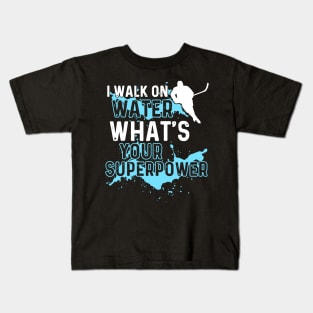 i walk on water what's your Kids T-Shirt